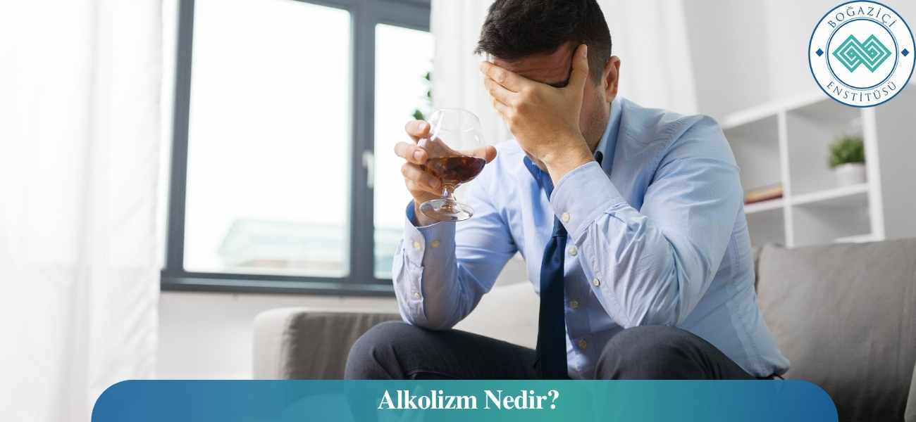 Alkolizm Nedir? Alkolizm Nedir?