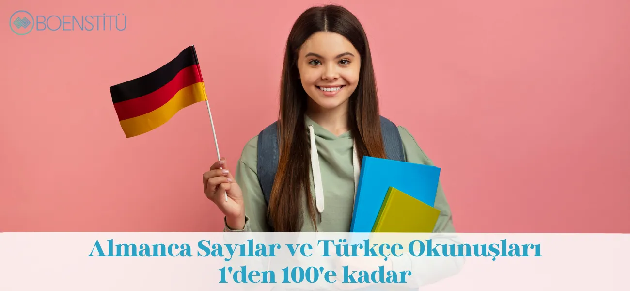 Almanca Sayılar ve Türkçe Okunuşları - 1'den 100'e kadar