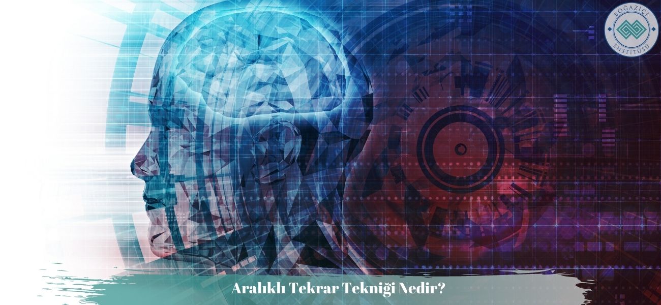 Aralıklı Tekrar Tekniği Nedir? Aralıklı Tekrar Tekniği Nedir?