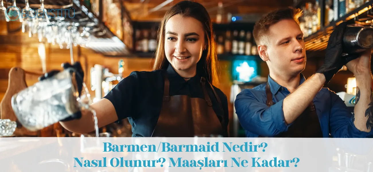 Barmen/Barmaid Nedir? Nasıl Olunur? Maaşları Ne Kadar?