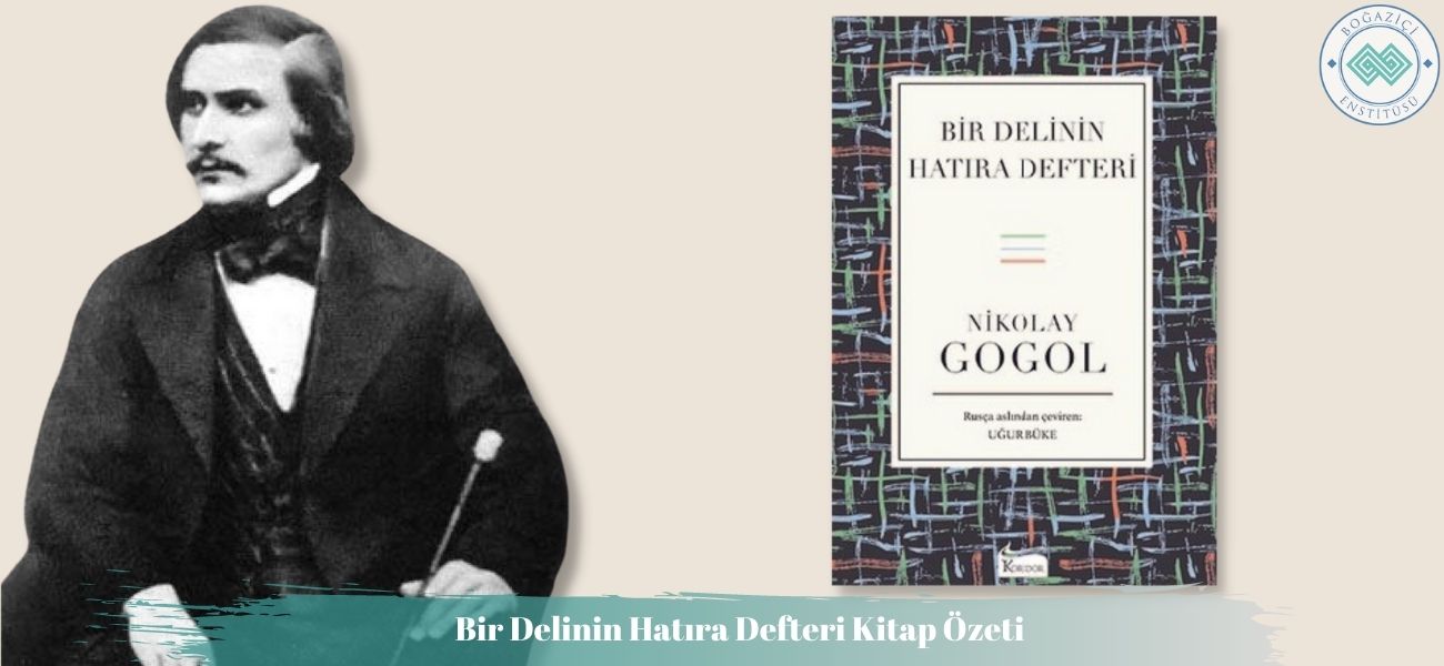 Bir Delinin Hatıra Defteri Kitap Özeti ve Konusu Bir Delinin Hatıra Defteri Kitap Özeti ve Konusu
