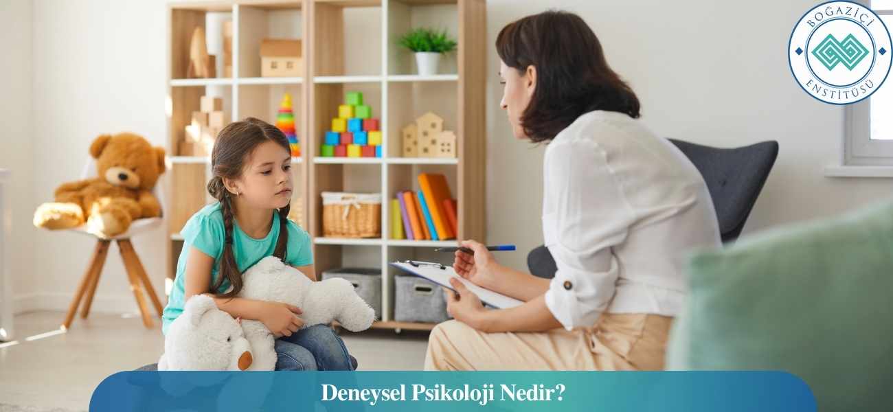 Deneysel Psikoloji Nedir? Deneysel Psikoloji Nedir?