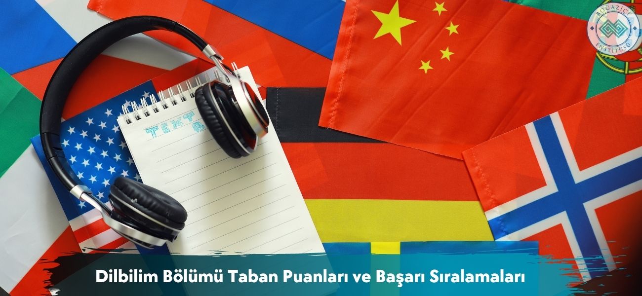 Dilbilim Bölümü 2025 Taban Puanları ve Başarı Sıralamaları Dilbilim Bölümü 2025 Taban Puanları ve Başarı Sıralamaları