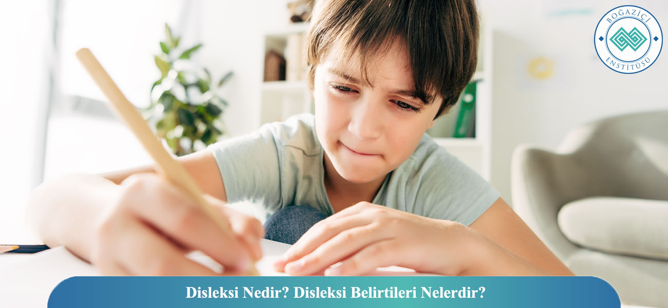 Disleksi Nedir? Disleksi Belirtileri Nelerdir? Disleksi Nedir? Disleksi Belirtileri Nelerdir?