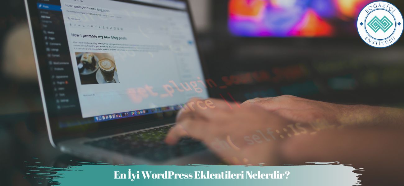 En İyi WordPress Eklentileri Nelerdir? En İyi WordPress Eklentileri Nelerdir?
