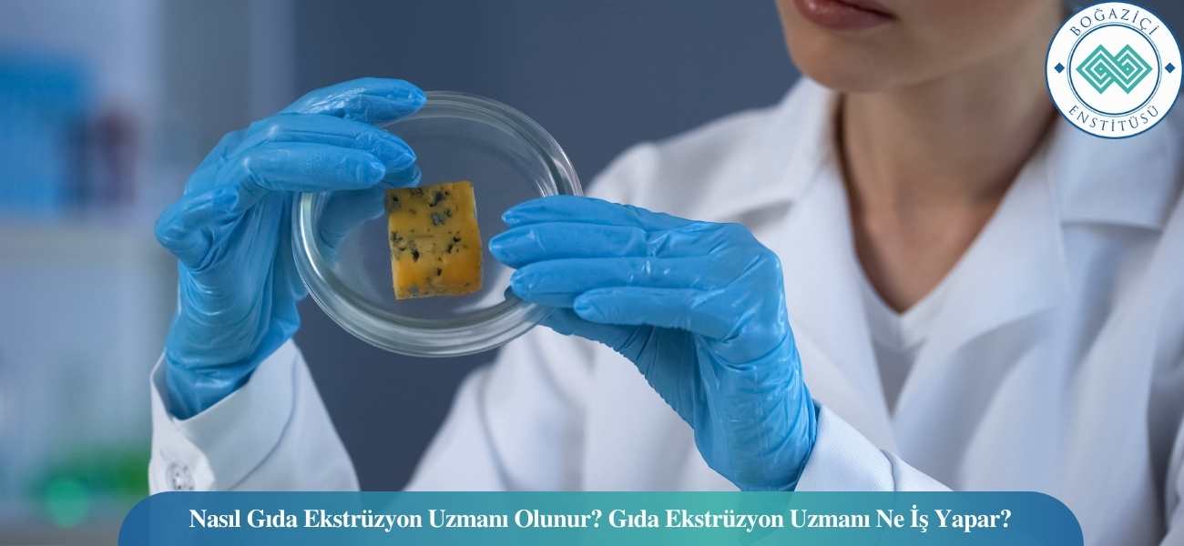 Nasıl Gıda Ekstrüzyon Uzmanı Olunur? Gıda Ekstrüzyon Uzmanı Ne İş Yapar? Nasıl Gıda Ekstrüzyon Uzmanı Olunur? Gıda Ekstrüzyon Uzmanı Ne İş Yapar?