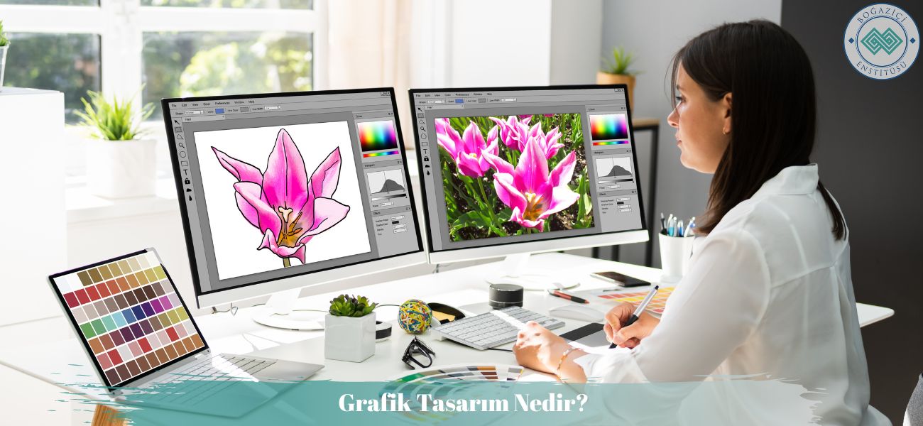 Grafik Tasarım Nedir? Grafik Tasarım Nedir?