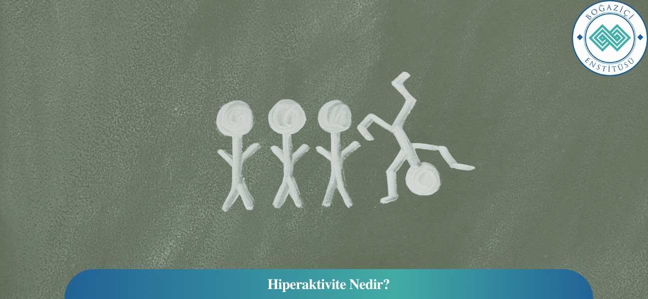 Hiperaktivite Nedir? Hiperaktivite Nedir?