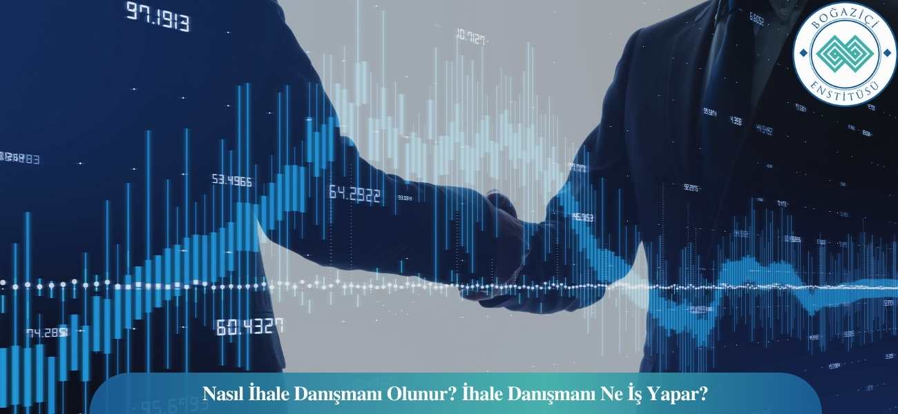Nasıl İhale Danışmanı Olunur? İhale Danışmanı Ne İş Yapar? Nasıl İhale Danışmanı Olunur? İhale Danışmanı Ne İş Yapar?