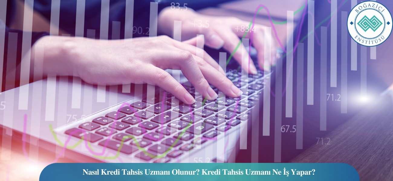 Nasıl Kredi Tahsis Uzmanı Olunur? Kredi Tahsis Uzmanı Ne İş Yapar? Nasıl Kredi Tahsis Uzmanı Olunur? Kredi Tahsis Uzmanı Ne İş Yapar?