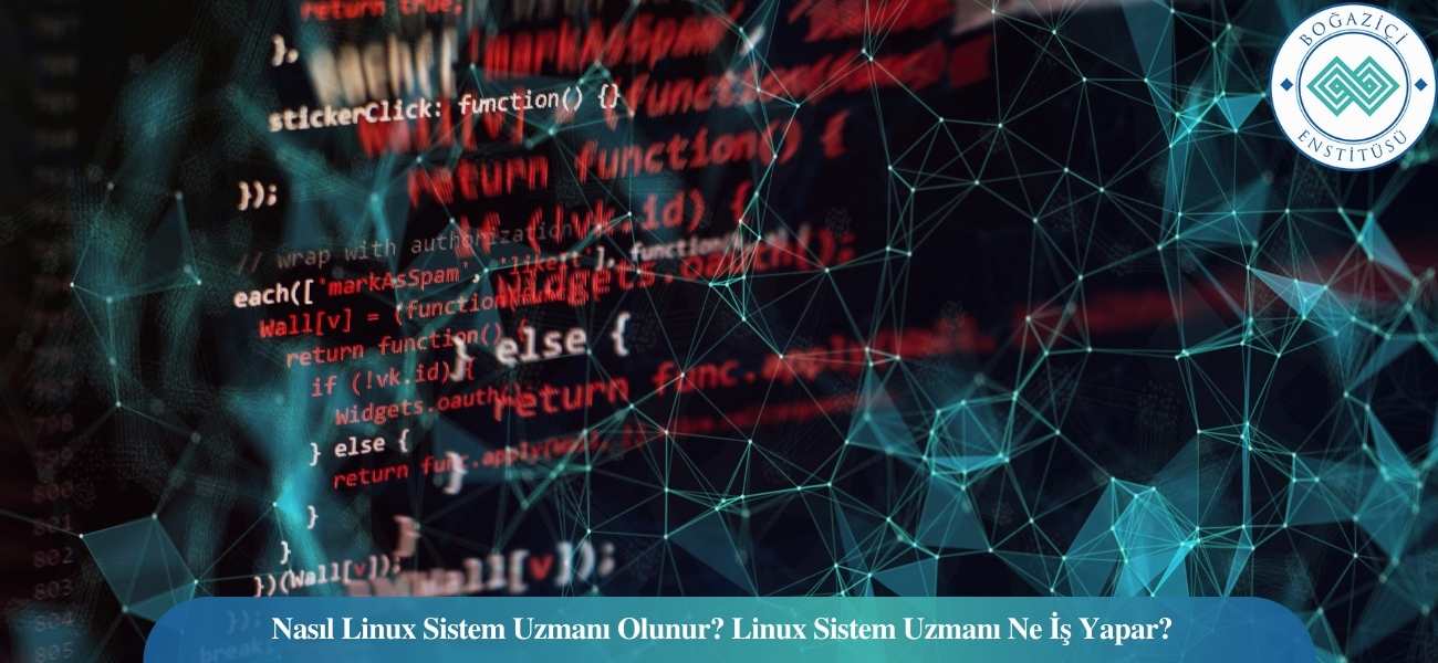 Nasıl Linux Sistem Uzmanı Olunur? Linux Sistem Uzmanı Ne İş Yapar? Nasıl Linux Sistem Uzmanı Olunur? Linux Sistem Uzmanı Ne İş Yapar?