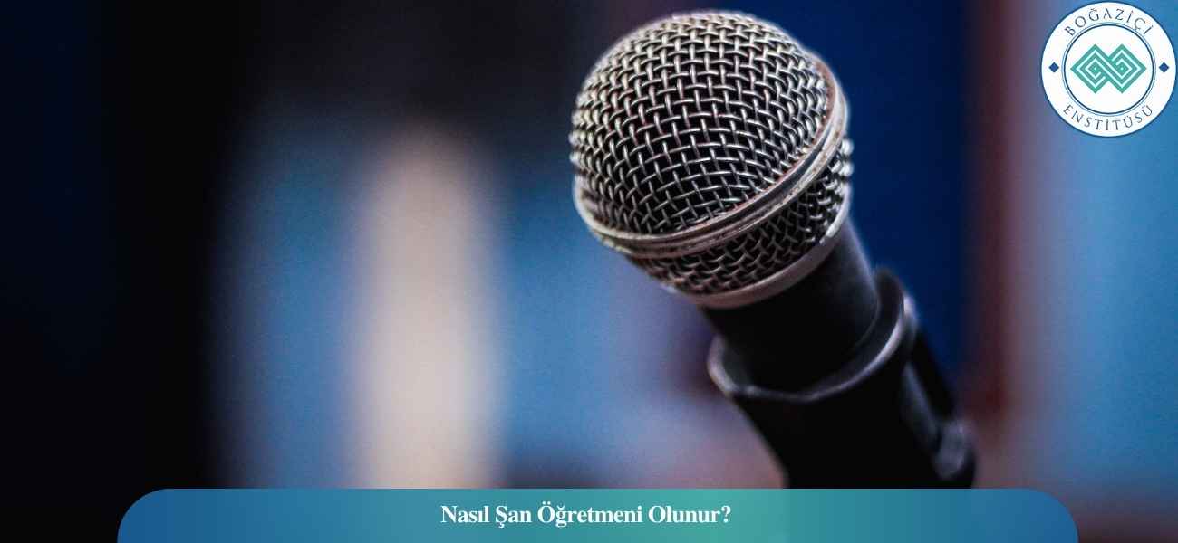 Nasıl Şan Öğretmeni Olunur? Şan Öğretmeni Ne İş Yapar? Nasıl Şan Öğretmeni Olunur? Şan Öğretmeni Ne İş Yapar?