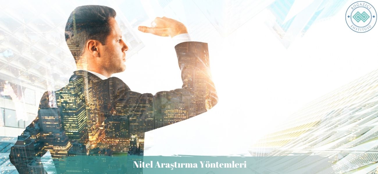Nitel Araştırma Yöntemleri Nitel Araştırma Yöntemleri