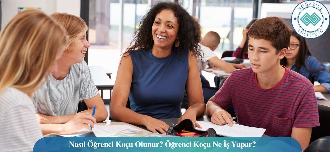 Nasıl Öğrenci Koçu Olunur? Öğrenci Koçu Ne İş Yapar? Nasıl Öğrenci Koçu Olunur? Öğrenci Koçu Ne İş Yapar?