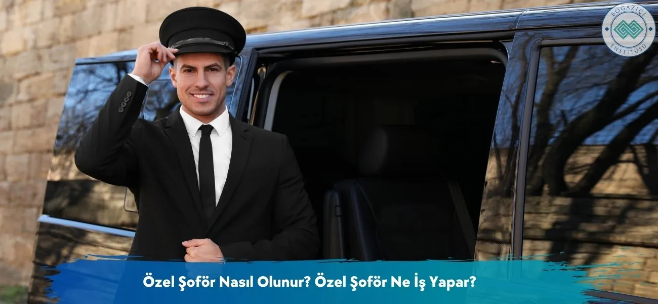 Özel Şoför Nasıl Olunur? Özel Şoför Ne İş Yapar? Özel Şoför Nasıl Olunur? Özel Şoför Ne İş Yapar?