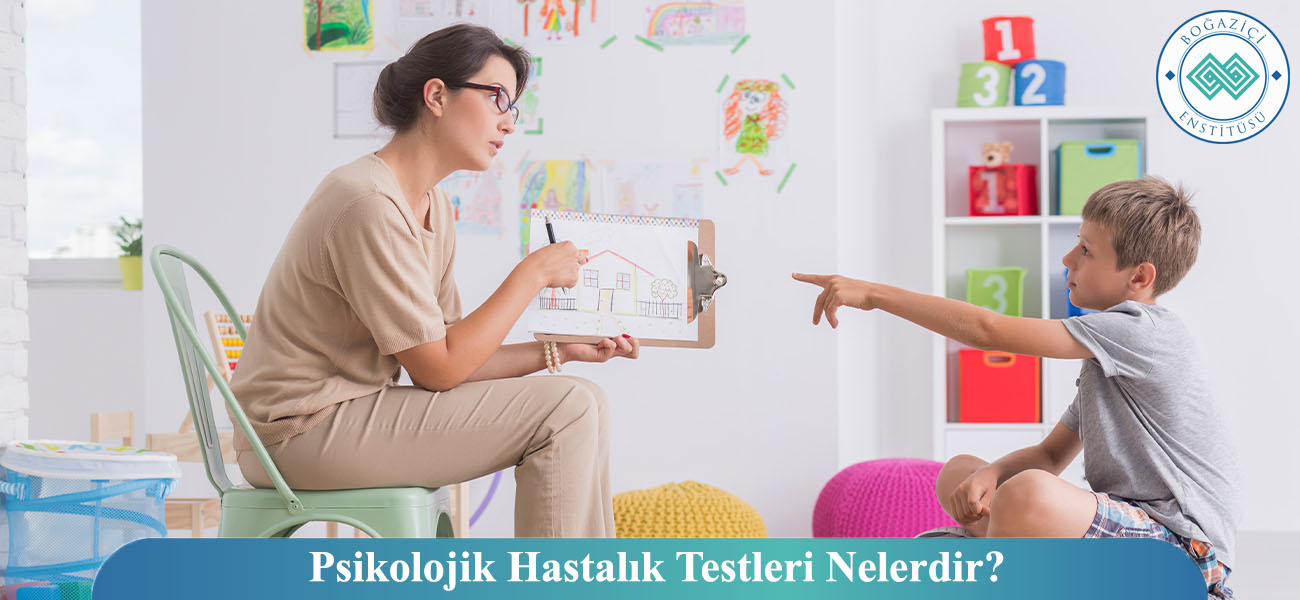 Psikolojik Hastalık Testleri Nelerdir? Psikolojik Hastalık Testleri Nelerdir?