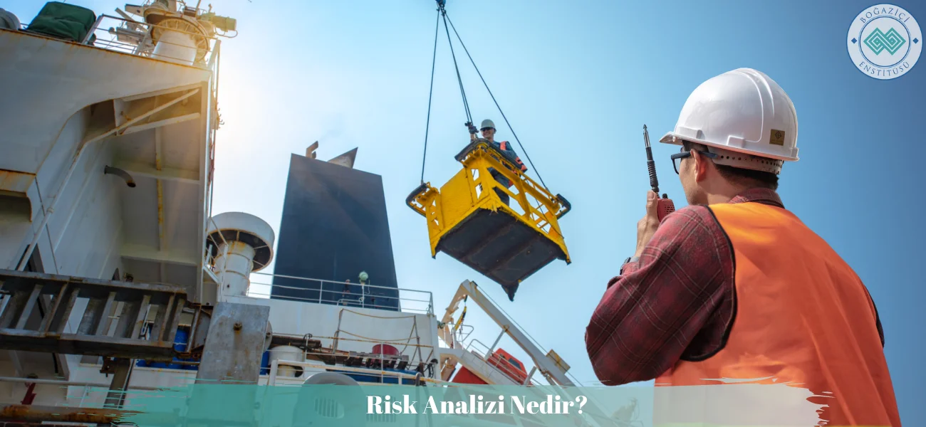 Risk Analizi Nedir?