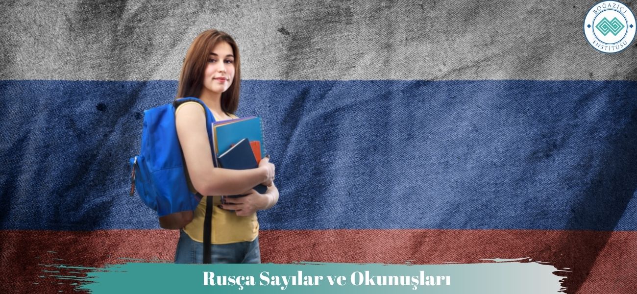 Rusça Sayılar ve Okunuşları Rusça Sayılar ve Okunuşları