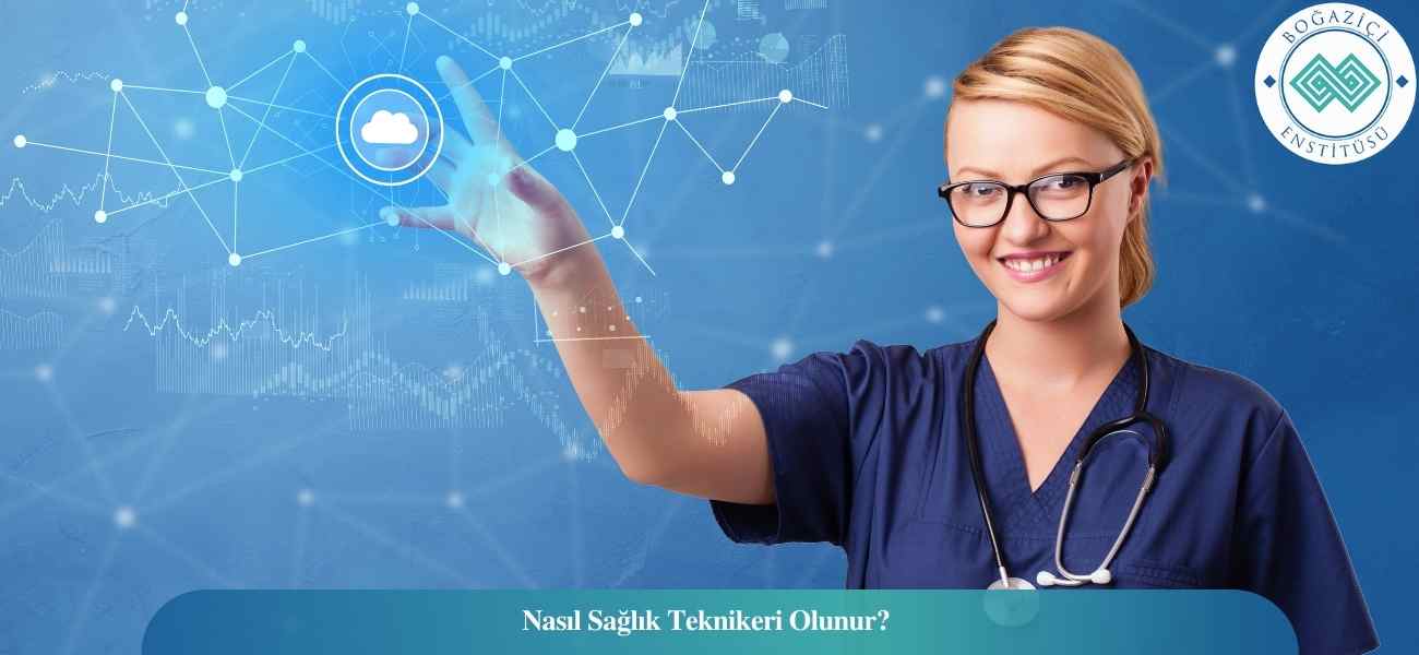 Nasıl Sağlık Teknikeri Olunur? Sağlık Teknikeri Ne İş Yapar? Nasıl Sağlık Teknikeri Olunur? Sağlık Teknikeri Ne İş Yapar?