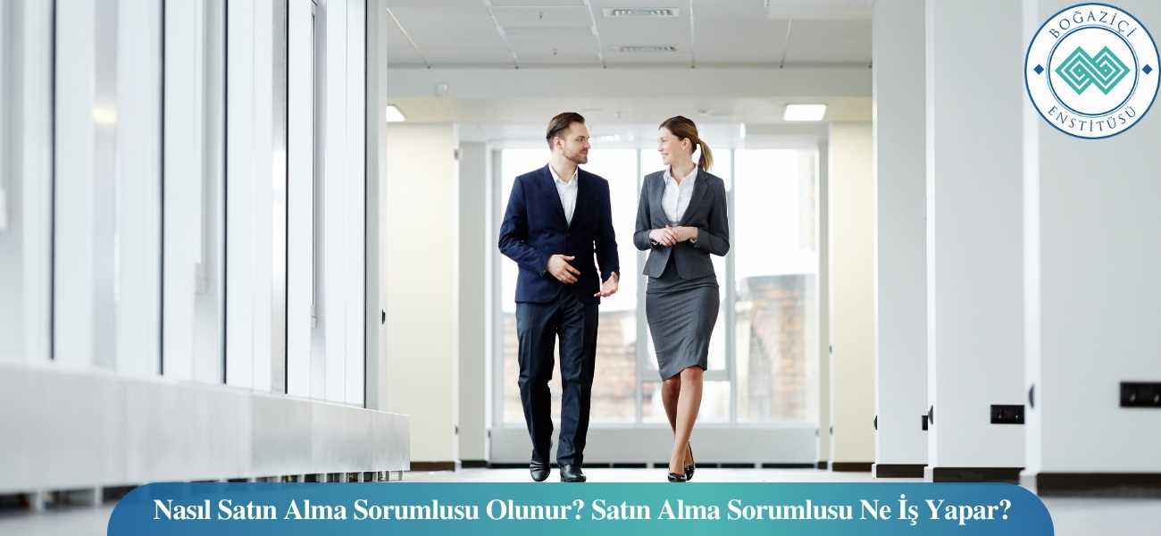 Nasıl Satın Alma Sorumlusu Olunur? Satın Alma Sorumlusu Ne İş Yapar? Nasıl Satın Alma Sorumlusu Olunur? Satın Alma Sorumlusu Ne İş Yapar?