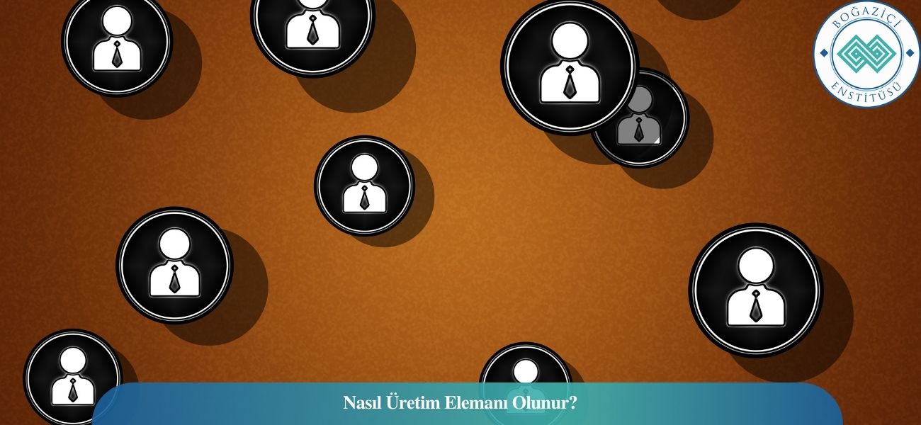 Nasıl Üretim Elemanı Olunur? Üretim Elemanı Ne İş Yapar? Nasıl Üretim Elemanı Olunur? Üretim Elemanı Ne İş Yapar?