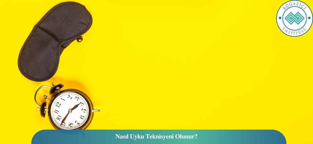 Nasıl Uyku Teknisyeni Olunur? Uyku Teknisyeni Ne İş Yapar? Nasıl Uyku Teknisyeni Olunur? Uyku Teknisyeni Ne İş Yapar?