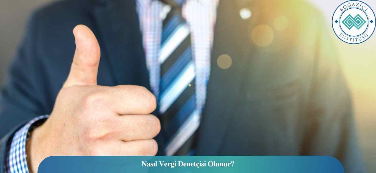 Nasıl Vergi Denetçisi Olunur? Vergi Denetçisi Ne İş Yapar? Nasıl Vergi Denetçisi Olunur? Vergi Denetçisi Ne İş Yapar?