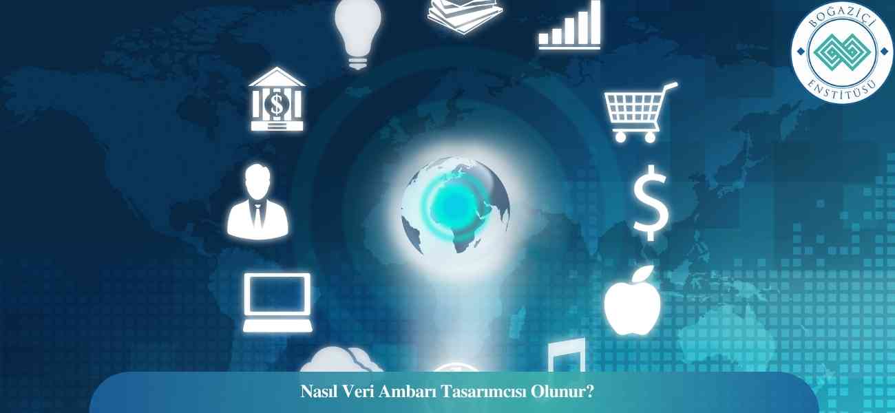Nasıl Veri Ambarı Tasarımcısı Olunur? Veri Ambarı Tasarımcısı Ne İş Yapar? Nasıl Veri Ambarı Tasarımcısı Olunur? Veri Ambarı Tasarımcısı Ne İş Yapar?