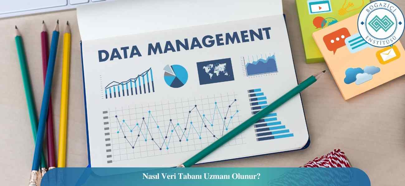Nasıl Veri Tabanı Uzmanı Olunur? Veri Tabanı Uzmanı Ne İş Yapar? Nasıl Veri Tabanı Uzmanı Olunur? Veri Tabanı Uzmanı Ne İş Yapar?