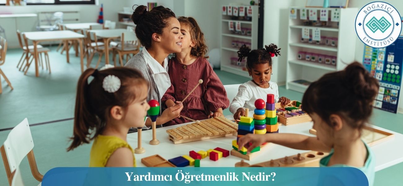 Yardımcı Öğretmenlik Nedir? Yardımcı Öğretmenlik Nedir?