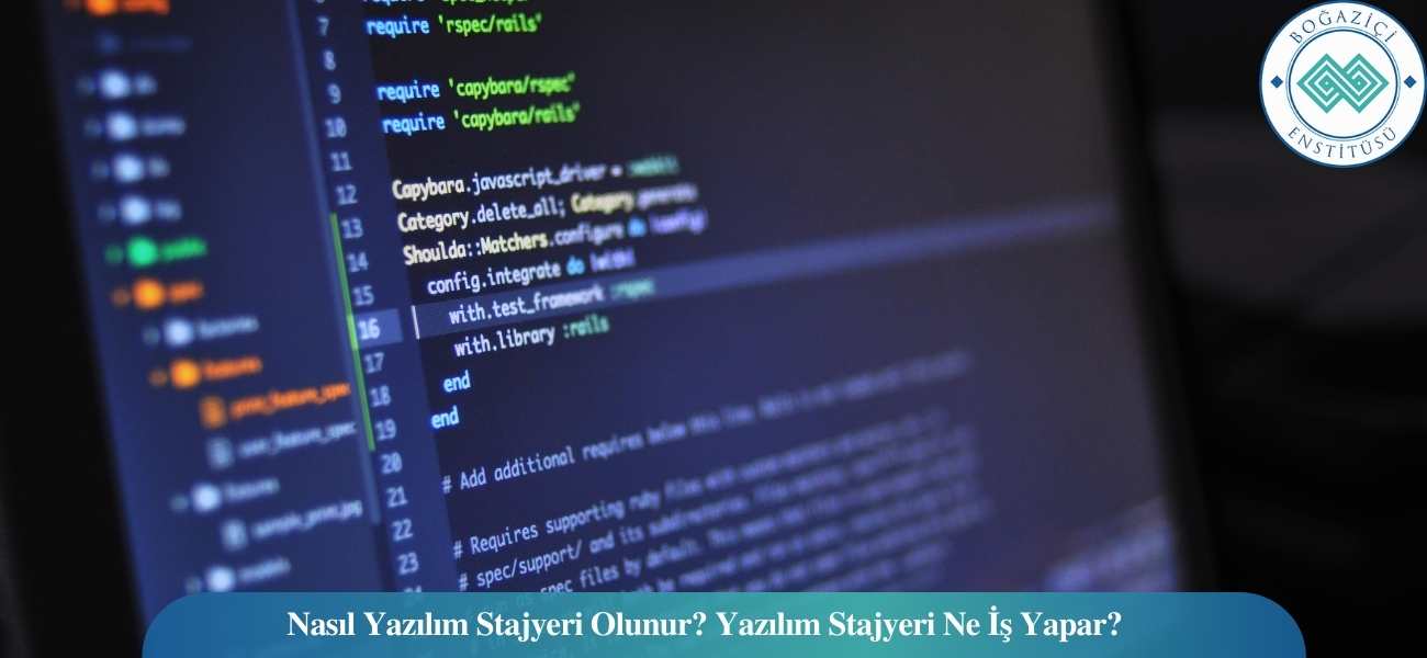 Nasıl Yazılım Stajyeri Olunur? Yazılım Stajyeri Ne İş Yapar? Nasıl Yazılım Stajyeri Olunur? Yazılım Stajyeri Ne İş Yapar?