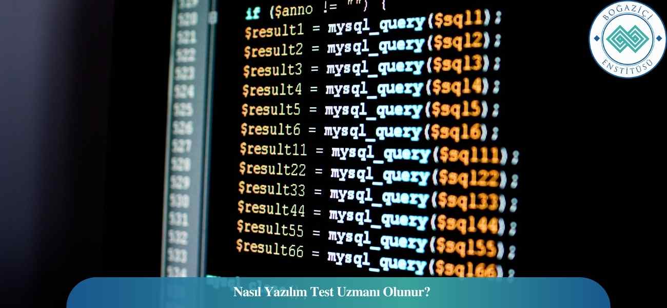 Nasıl Yazılım Test Uzmanı Olunur? Yazılım Test Uzmanı Ne İş Yapar? Nasıl Yazılım Test Uzmanı Olunur? Yazılım Test Uzmanı Ne İş Yapar?