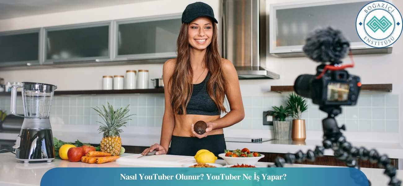 Nasıl YouTuber Olunur? YouTuber Ne İş Yapar? Nasıl YouTuber Olunur? YouTuber Ne İş Yapar?