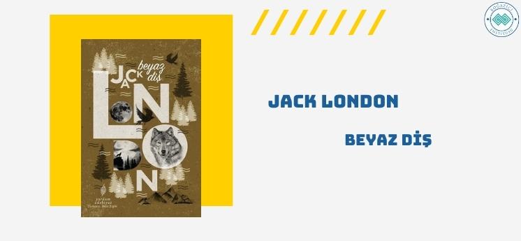 beyaz diş jack london