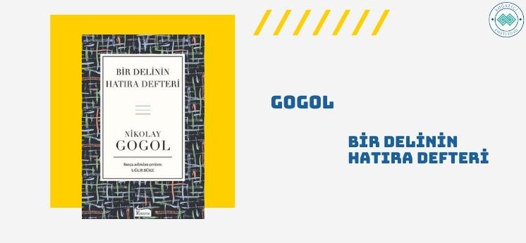 bir delinin hatıra defteri gogol