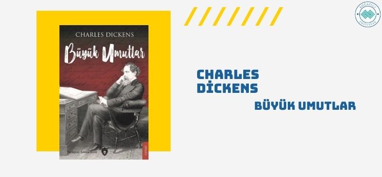 büyük umutlar charles dickens