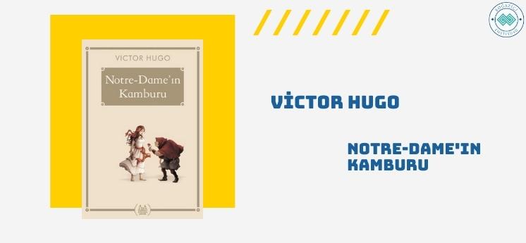 notre dameın kamburu victor hugo dünya klasikleri listesi