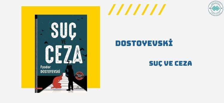 suç ve ceza dostoyevski