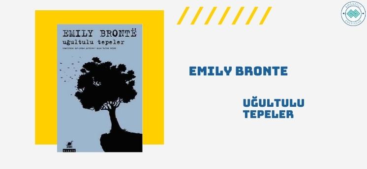 uğultulu tepeler emily bronte