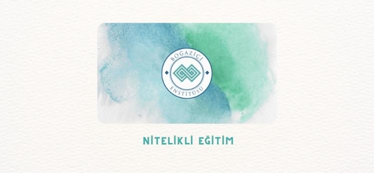 boğaziçi enstitüsü nitelikli eğitim projesi en iyi sosyal sorumluluk projeleri