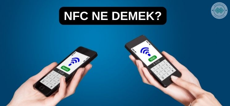 nfc ne demek