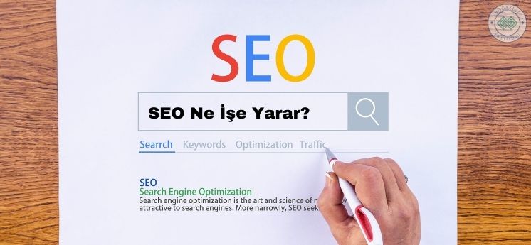 seo ne işe yarar