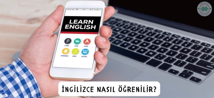 ingilizce nasıl öğrenilir