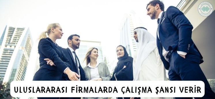 ingilizce öğrenmenin faydaları uluslararası firmalarda çalışma