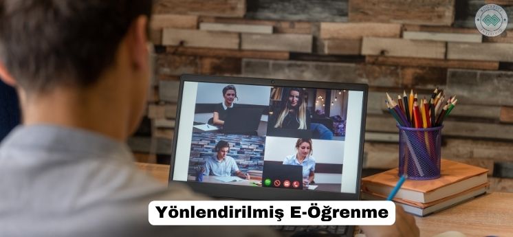 yönlendirilmiş e-öğrenme