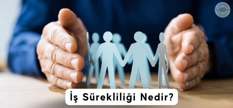 İş sürekliliği nedir