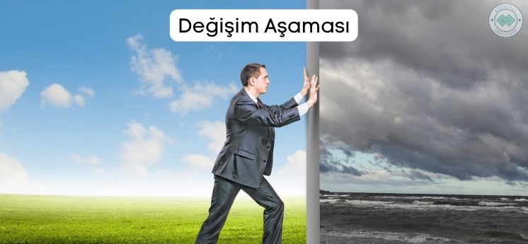 değişim aşaması