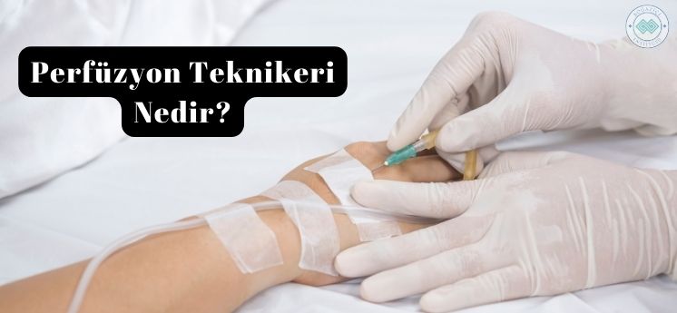 perfüzyon teknikeri nedir