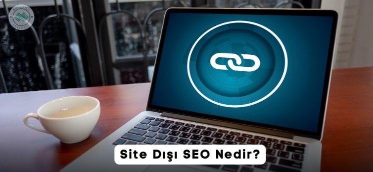 Site dışı SEO nedir 