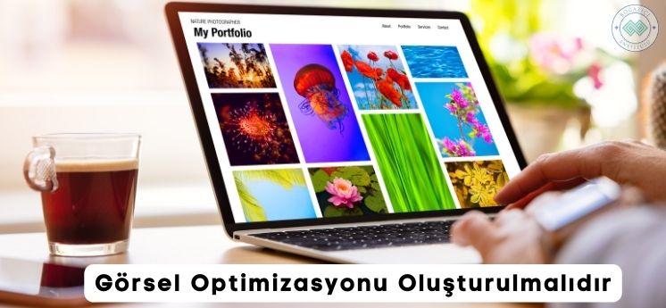 Site içi SEO çalışması görsel optimizasyonu